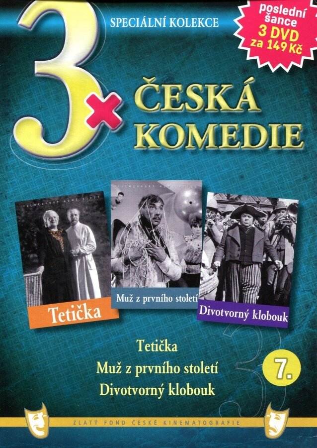 3x Česká komedie 7: Tetička + Muž z prvního století + Divotvorný klobouk pošetka