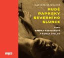 náhled Rudé paprsky severního slunce - CD/MP3 audiokniha