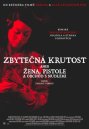náhled Zbytečná krutost aneb žena, pistole a obchod s nudlemi - DVD