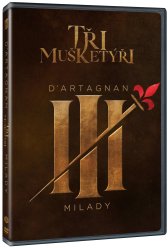 Tři mušketýři: D'Artagnan a Milady kolekce - 2DVD