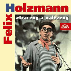 detail Holzmann Felix - Ztraceny a nalezený - CD