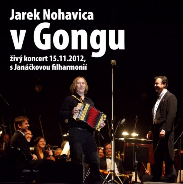 detail Nohavica Jaromír: Jarek Nohavica v Gongu - CD + DVD