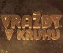 náhled Vraždy v kruhu - 12 DVD kompletní sériál