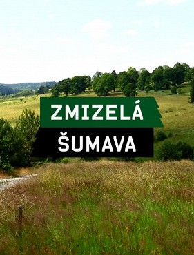 detail Zmizelá Šumava - DVD