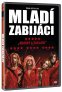 náhled Mladí zabijáci - DVD