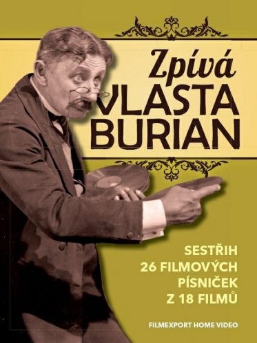 Zpívá Vlasta Burian (sestřih filmových písní) - DVD digipack